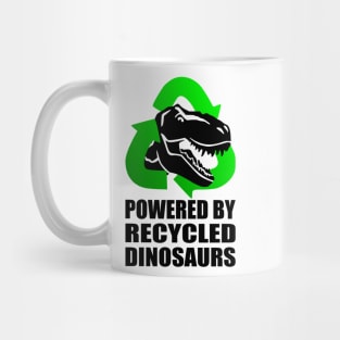 Tyrannosaurus Rex Head - Powered by Recycled Dinosaurs Mug